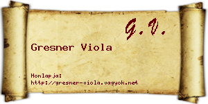 Gresner Viola névjegykártya